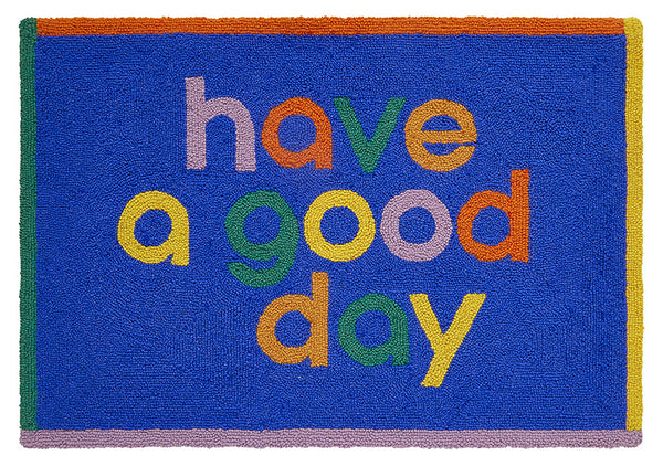 Have a Good Day Rug
