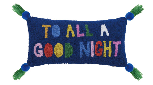 To All A Goodnight Hook Pillow w/Pom Tassel