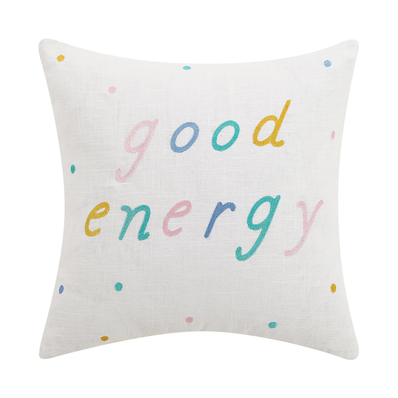 Good Energy Embroidered Pillow, 16"x16"