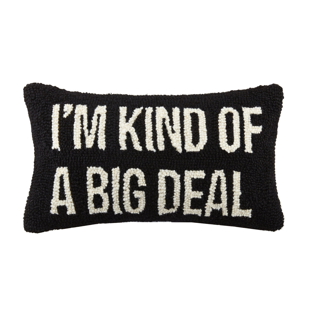 I'm Kind of A Big Deal Throw Pillow (Black/White)